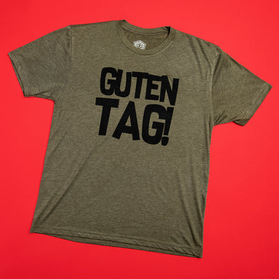 Guten Tag! -  Green German Shirt