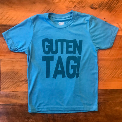 Guten Tag! - Kids German Shirt